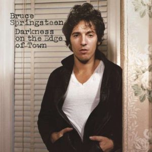 Bruce Springsteen - Darkness On The Edge Of Town (2014 Remastered)