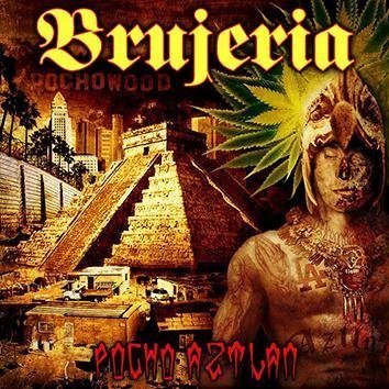 Brujeria Pocho Aztlan CD