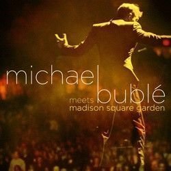 Bublé Michael - Meets Madison Square Garden (CD+DVD)
