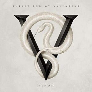 Bullet For My Valentine - Venom (Deluxe Edition)