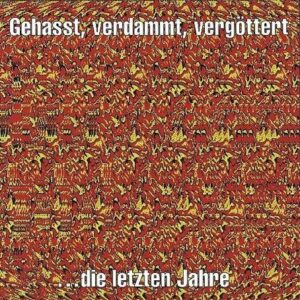 Böhse Onkelz Gehasst Verdammt Vergöttert CD