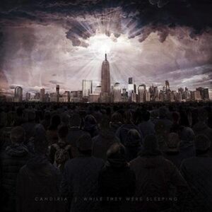 Candiria While They Were Sleeping CD