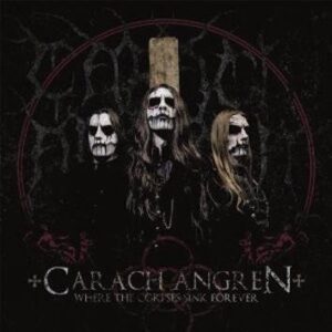 Carach Angren Where The Corpses Sink Forever CD