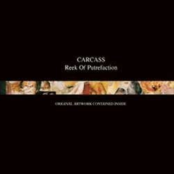 Carcass Reek Of Putrefaction CD