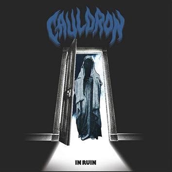 Cauldron In Ruin CD