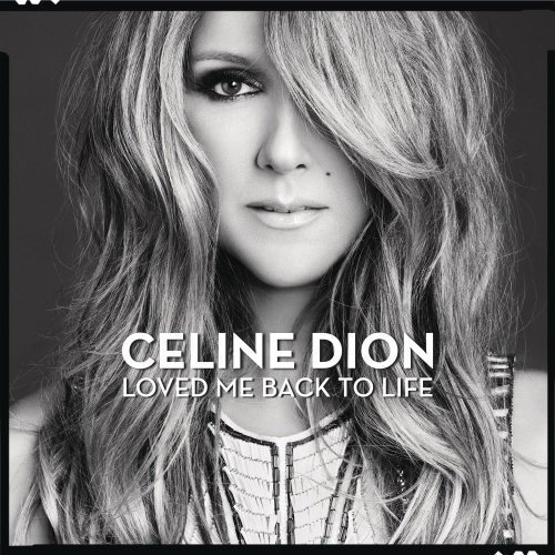 Celine Dion - Loved Me Back To Life - Deluxe Edition
