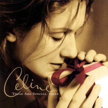 Celine Dion - These are Special Times