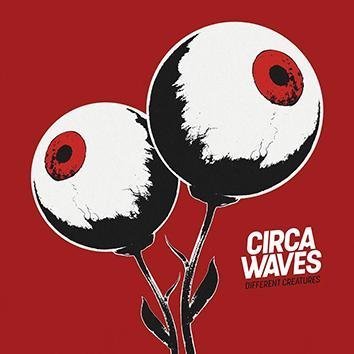 Circa Waves Different Creatures CD