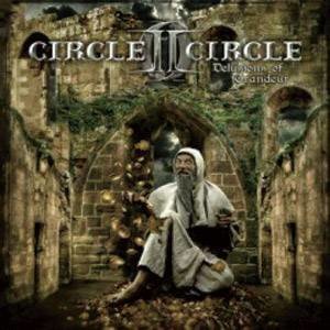 Circle Ii Circle Delusions Of Grandeur CD