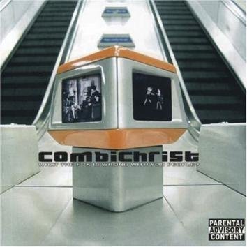 Combichrist What The F**K Is Wrong With You People? CD
