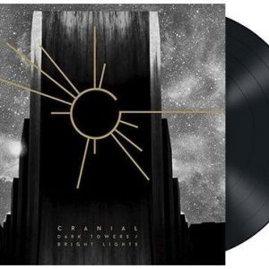 Cranial Dark Towers Bright Lights LP