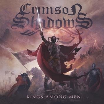 Crimson Shadows Kings Among Men CD