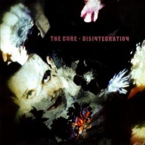 Cure - Disintegration -remast-