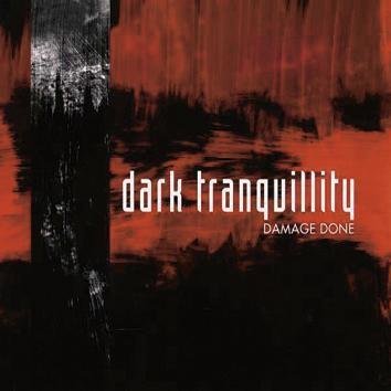Dark Tranquillity Damage Done CD