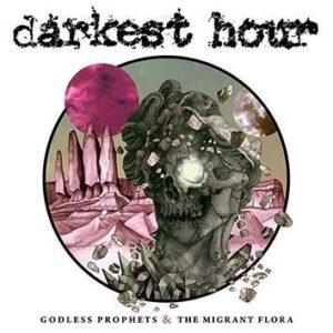 Darkest Hour Godless Prophets & The Migrant Flora CD