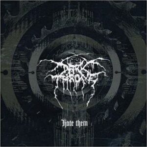 Darkthrone Hate Them CD