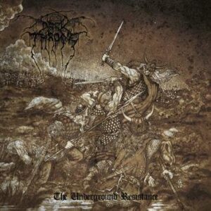 Darkthrone The Underground Resistance CD