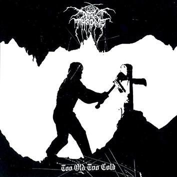 Darkthrone Too Old Too Cold LP