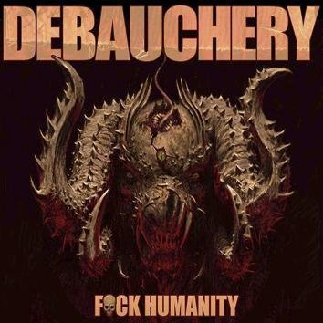 Debauchery F*Ck Humanity CD