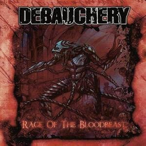Debauchery Rage Of The Bloodbeast CD