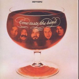 Deep Purple - Come Taste The Band (180 Gram)