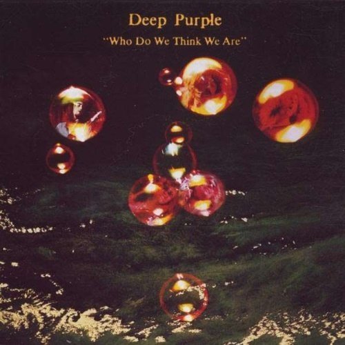 Deep Purple - Who Do We Think We Are (180 Gram)