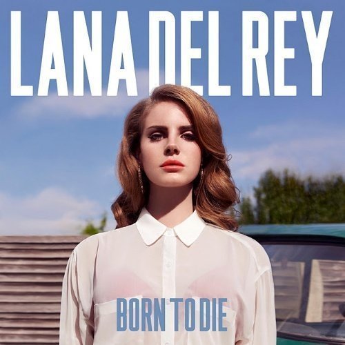 Del Rey Lana - Born To Die (2LP)