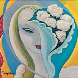 Derek & The Dominos - Layla & Other Assorted Love Songs