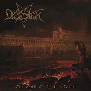 Desaster The Oath Of An Iron Ritual CD