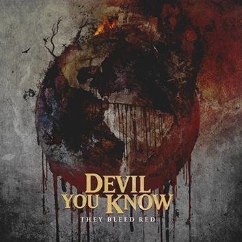 Devil You Know They Bleed Red CD