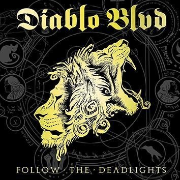 Diablo Blvd Follow The Deadlights CD