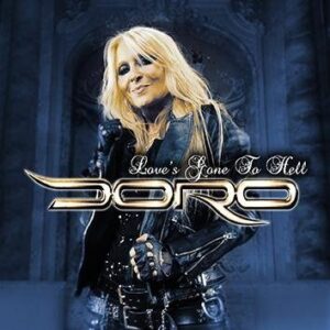Doro Love's Gone To Hell CD