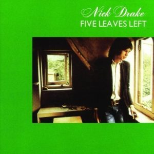 Drake Nick - Five Leaves Left