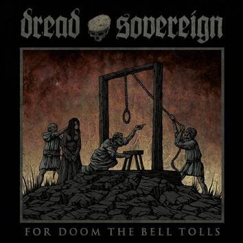 Dread Sovereign From Doom The Bell Tolls CD