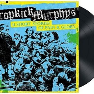 Dropkick Murphys 11 Short Stories Of Pain And Glory LP