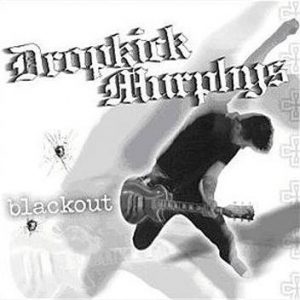 Dropkick Murphys Blackout CD