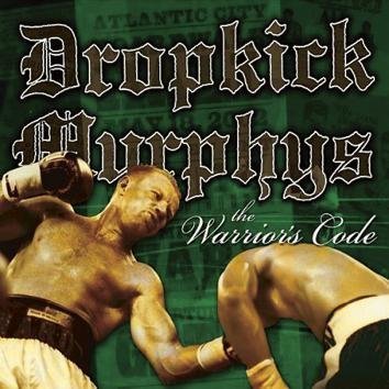 Dropkick Murphys The Warrior's Code CD