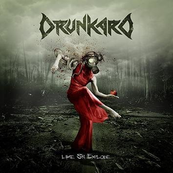 Drunkard Like Sin Explode CD