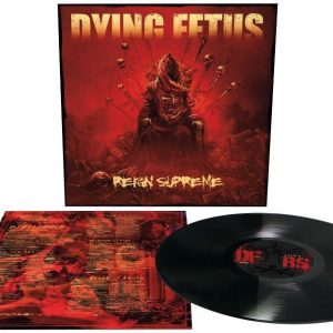 Dying Fetus Reign Supreme LP