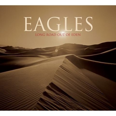 Eagles - Long Road Out Of Eden (2CD)