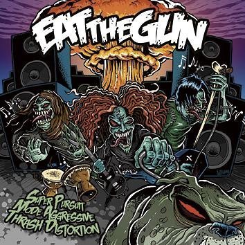 Eat The Gun Super Pursuit Mode Aggressive Thrash Distortion CD