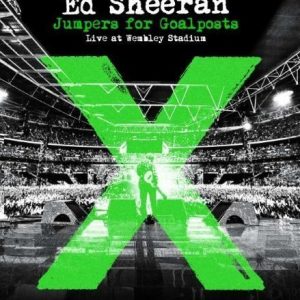 Ed Sheeran - Jumpers For Goalposts - Live At Wembley Stadium