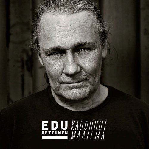 Edu Kettunen - Kadonnut maailma