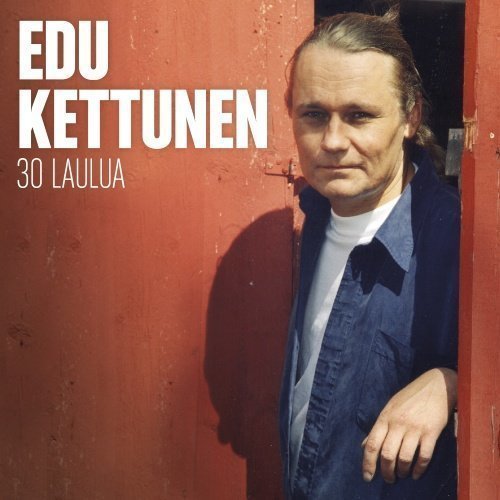 Edu Kettunen - Suomi Aarteet - 30 Laulua (2CD)