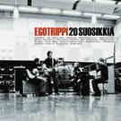 Egotrippi - 20 Suosikkia