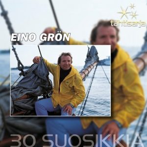 Eino Grön - Tähtisarja 30 suosikkia ( 2 CD)