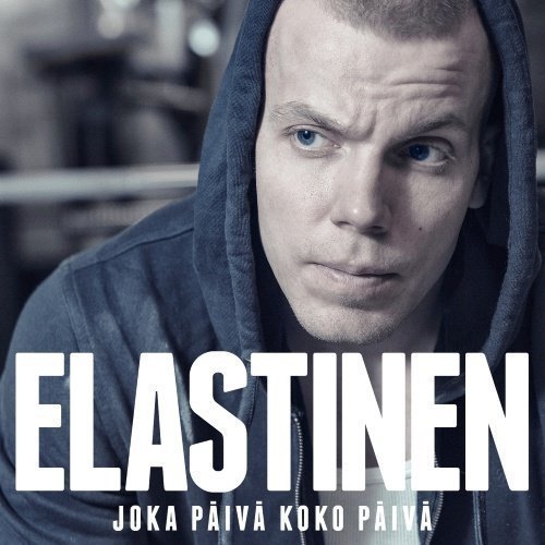 Elastinen - Joka päivä koko päivä