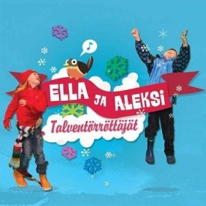 Ella ja Aleksi - Talventörröttäjät