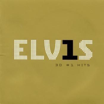 Elvis Presley - 30 # 1 Hits