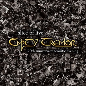 Empty Tremor Slice Of Live 20th Anniversary Acoustic Evening CD